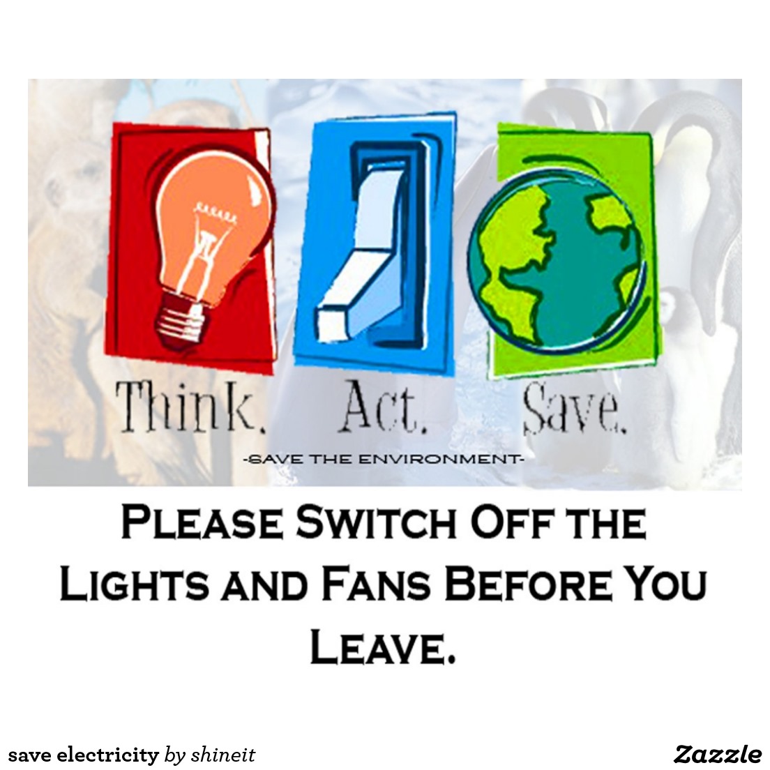 save electricity poster | Zazzle