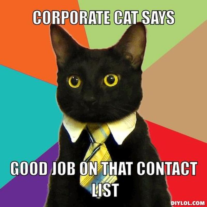 DIYLOL - Corporate Cat Says Good job on that contact list