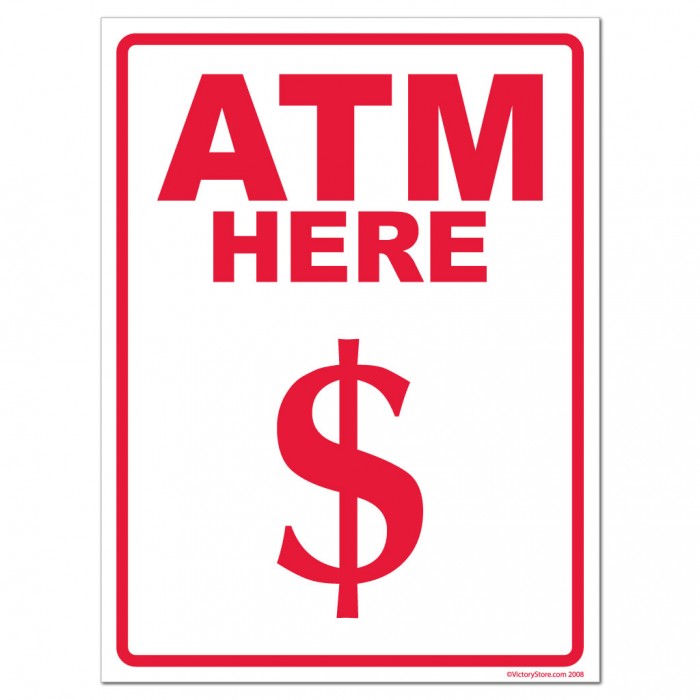 ATM Here Sign or Sticker - #