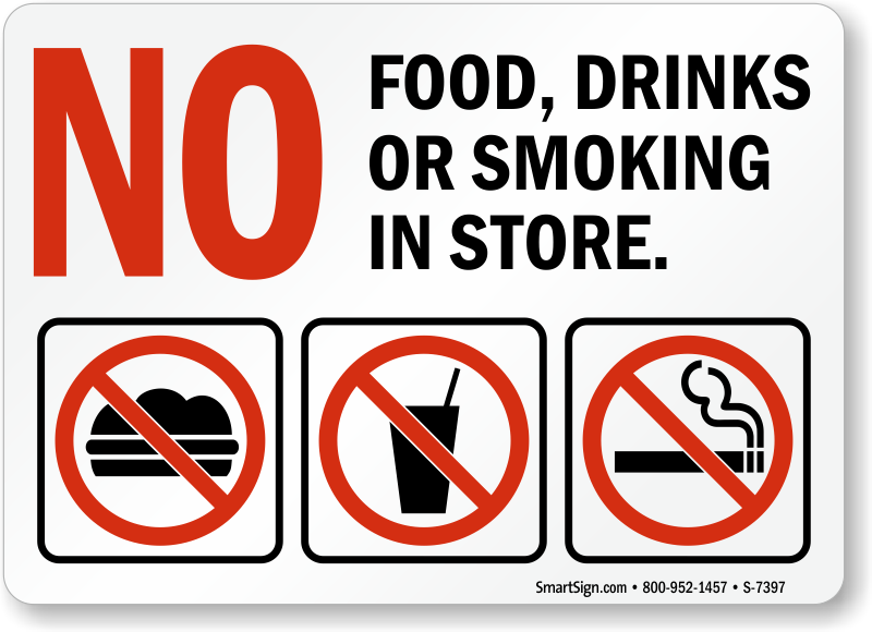 No Food Sign, No Drinks Sign & No Smoking In Store Sign Online ...