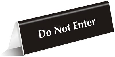 No-Enter-Table-Top-Tent-Sign- ...