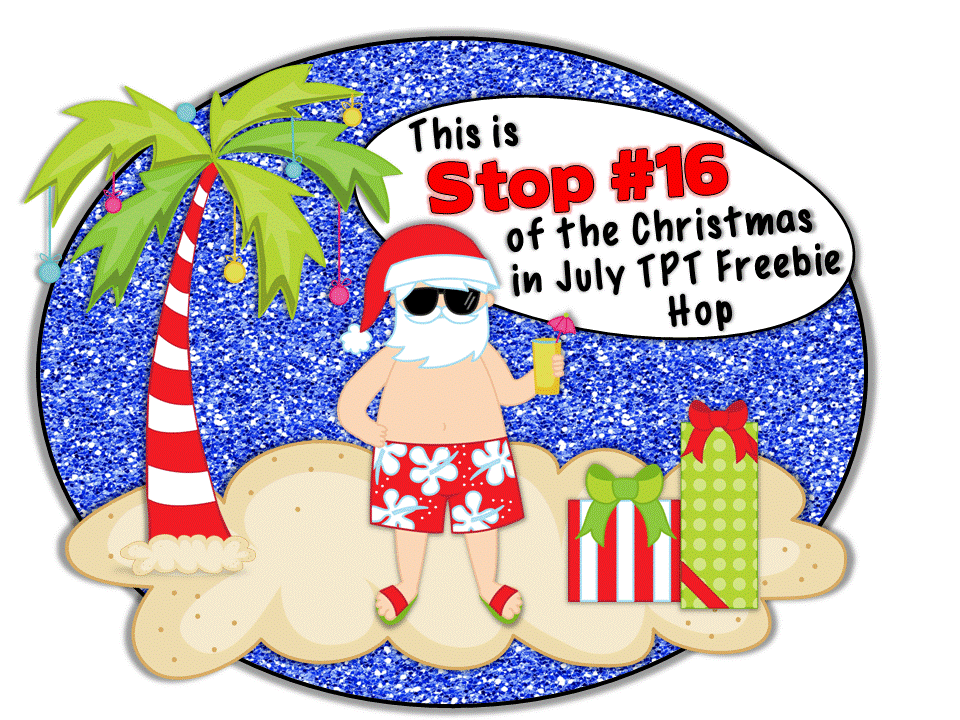 Christmas In July Freebie Blog Hop And Sale! My Primary Paradise