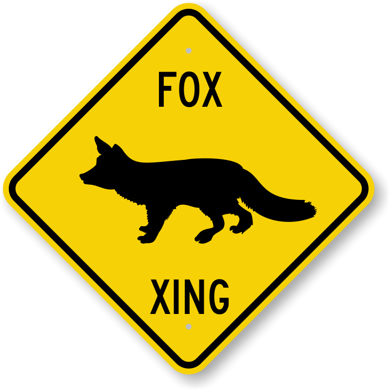 Fox Xing Sign - Animal Crossing Signs | Unbeatable Prices, SKU: K-