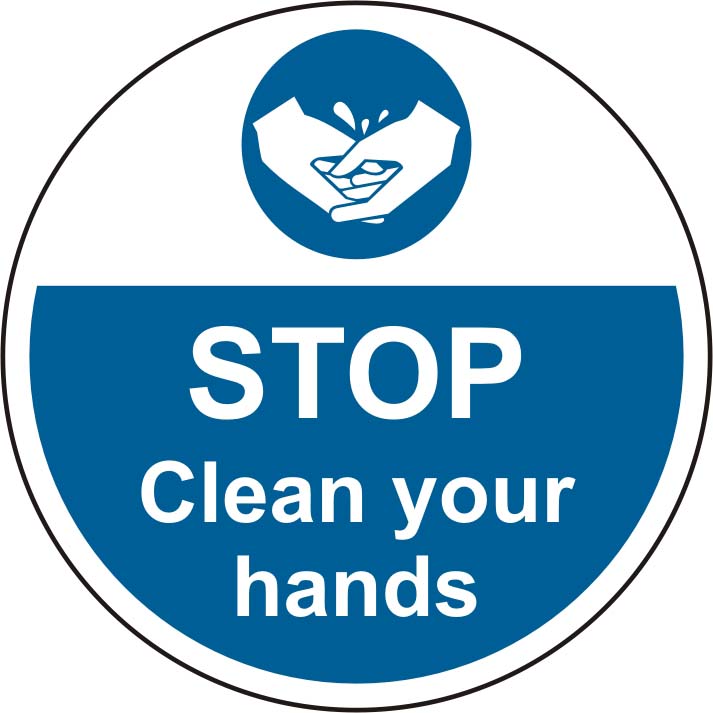 400mm Dia. Stop Clean Your Hands Floor Graphic Sign | 400mm Dia ...