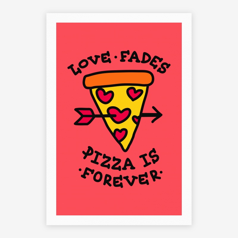 Love Fades, Pizza Is Forever | Pillows and Pillow Cases | HUMAN