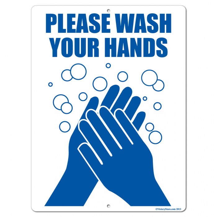 Please Wash Your Hands Sign - #8