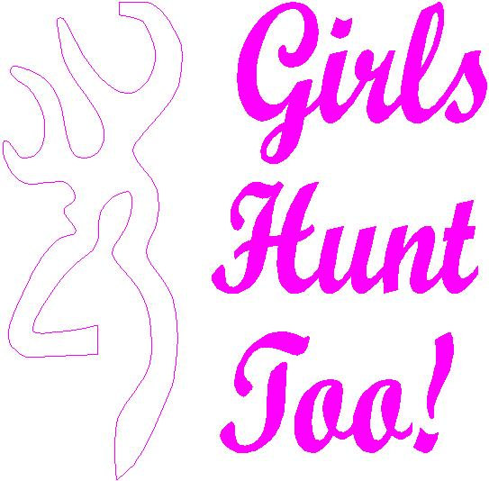 Girls Hunt too browning deer vinyl decal by UNIQUECREATIONSBYH