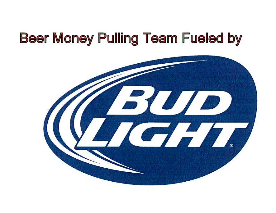 The Beer Money Pulling Team is Fueled by Bud Light — Beer Money ...