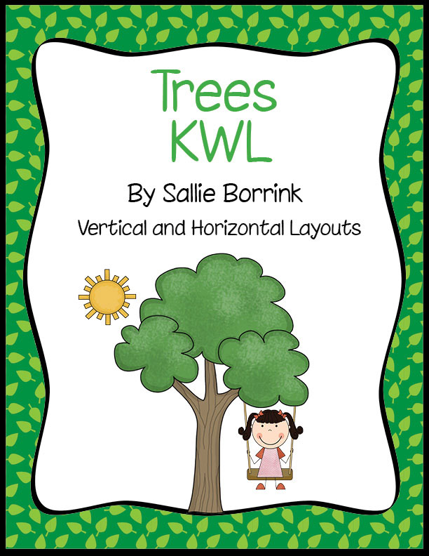 Trees KWL - Two Graphic Organizers for Tree Unit Study ...
