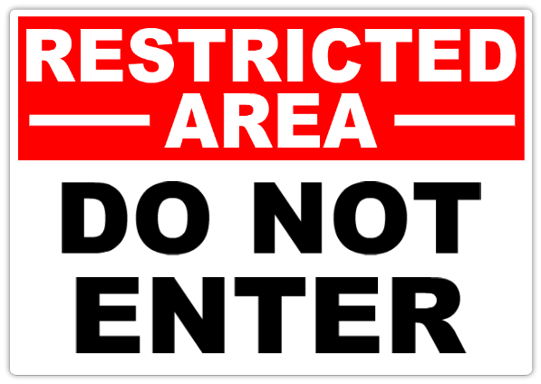 Restricted Do No Enter 101 | Restricted Safety Sign Templates ...