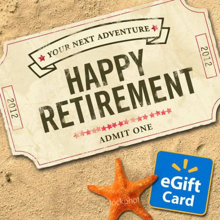 Happy Retirement Walmart eGift Card - Walmart.com