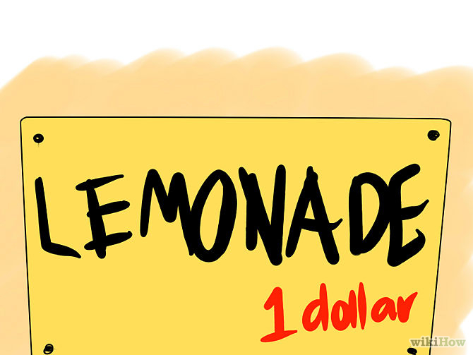 How to Sell Lots of Lemonade at a Lemonade Stand: 8 Steps