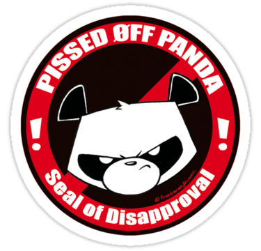 Pissed OFF Panda Seal of Disapproval" Stickers by Frankenstylin ...