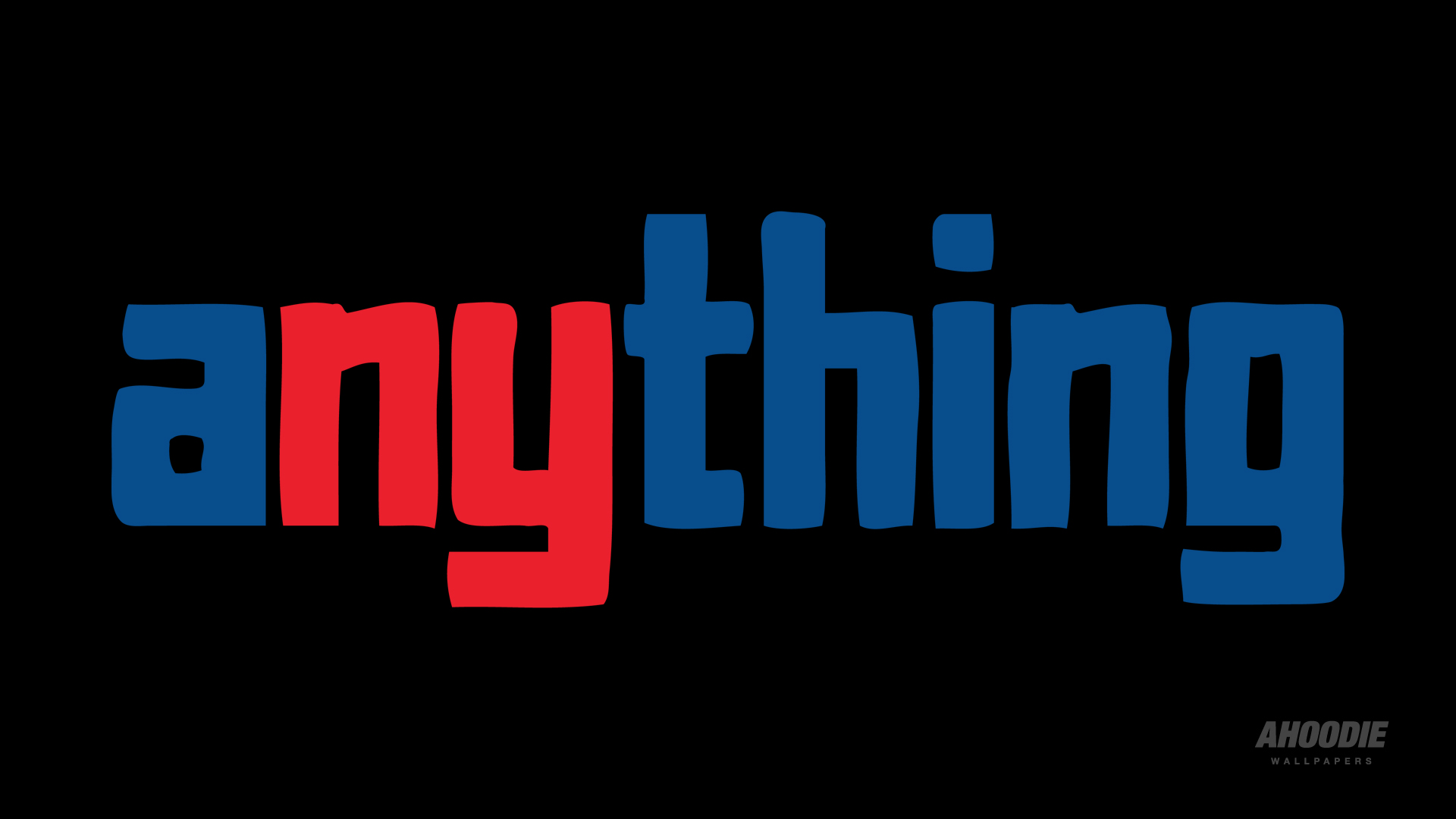 ANYTHING DESKTOP WALLPAPERS | AHOODIE