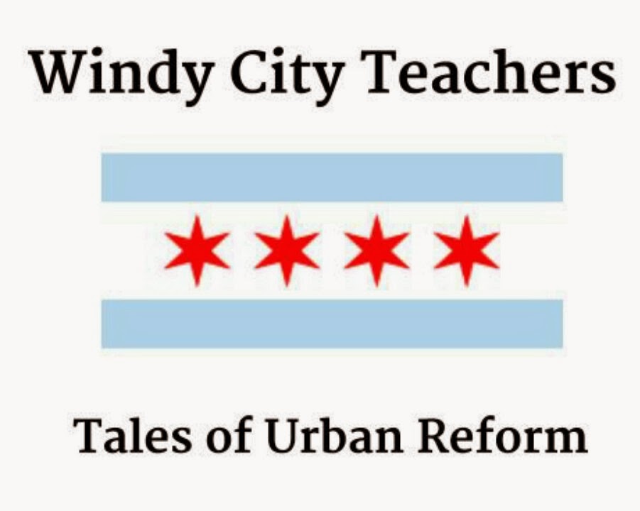 Windy City Teachers: Tales of Urban Reform: December 2013