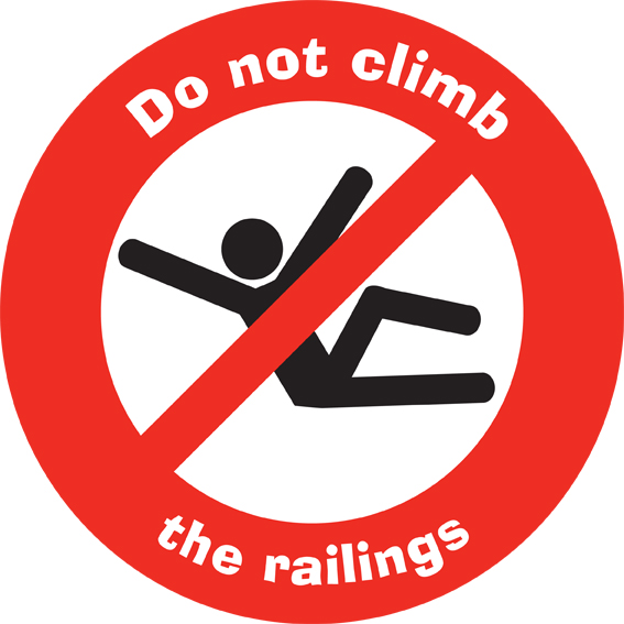 Do not climb the railings circular sign - Sarah's School Signs