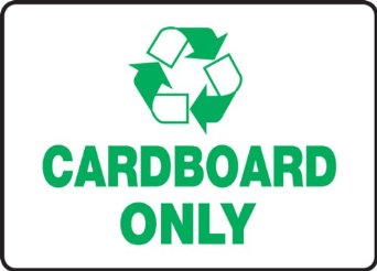 Accuform Signs MPLR557VP Plastic Safety Sign, Legend "CARDBOARD ...