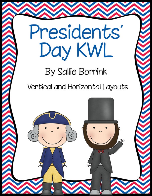 Presidents' Day KWL - Graphic Organizers for Learning about ...