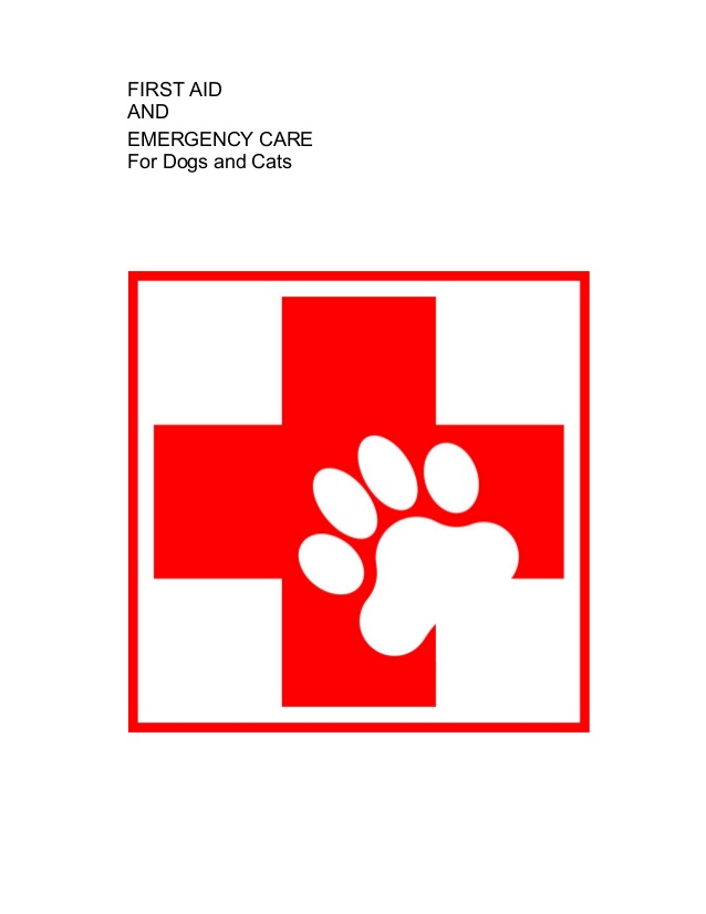 First Aid and Emergency Care For Dogs and Cats e-