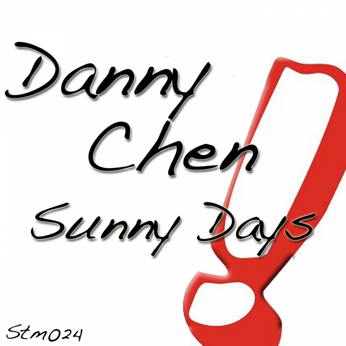 Sunny Days by Danny Chen on MP3 and WAV at Juno Download