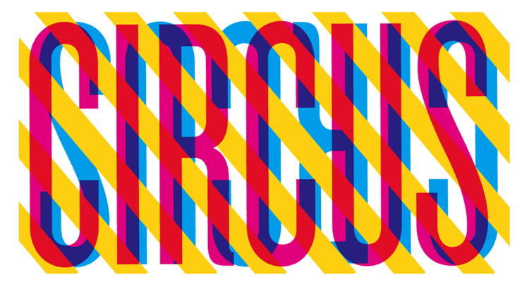 A Rebranding That Updates the Circus for the 21st Century | Co ...