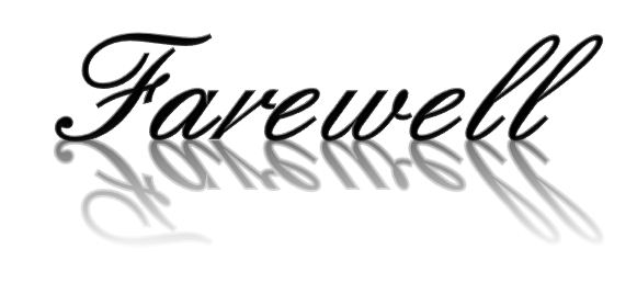 Farewell And Thanks For The Memories! | Pocket Full Of Liberty