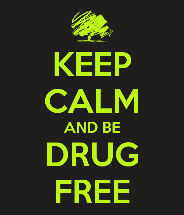 KEEP CALM AND BE DRUG FREE - KEEP CALM AND CARRY ON Image Generator