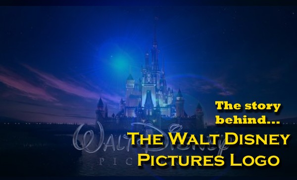 The Story Behind... The Walt Disney Pictures logo - My Filmviews