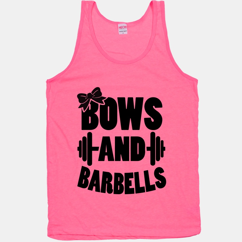 Bows and Barbells | T-Shirts, Tank Tops, Sweatshirts and Hoodies ...