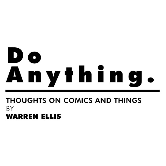 Do Anything 001 by Warren Ellis - Bleeding Cool Comic Book, Movie ...