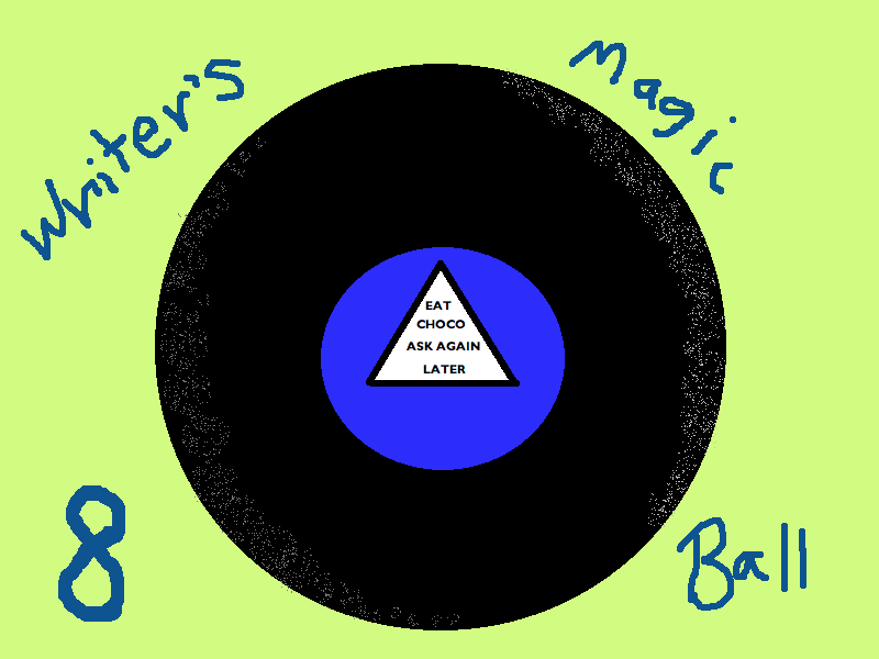 The Word is My Oyster: Writer's Magic 8 Ball