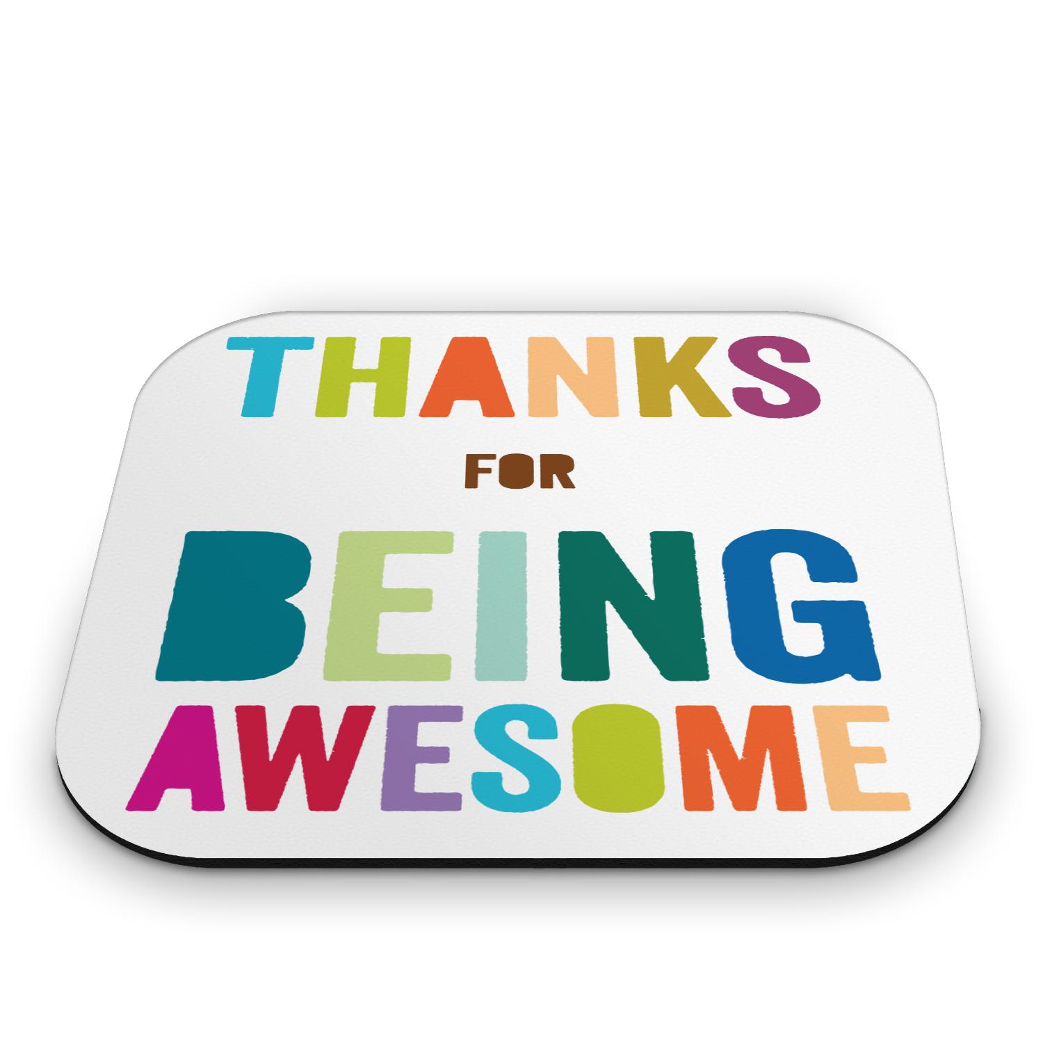 Thanks For Being Awesome Mouse Pad - Business Gifts