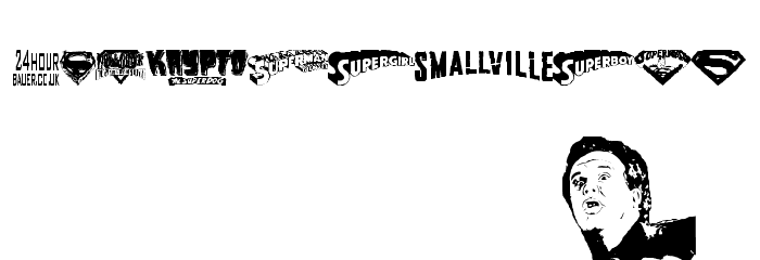 Superman Last son of Krypton Super Font