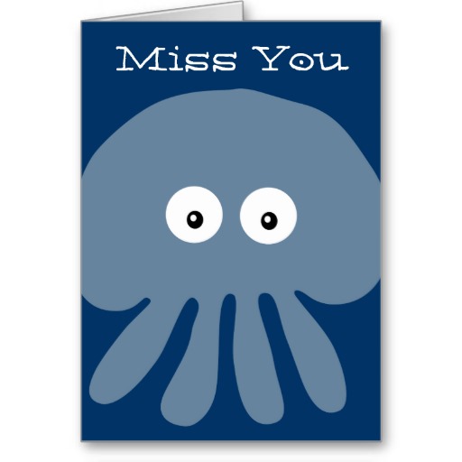 Cute Blue Cartoon Jellyfish / Octopus Miss You Card | Zazzle