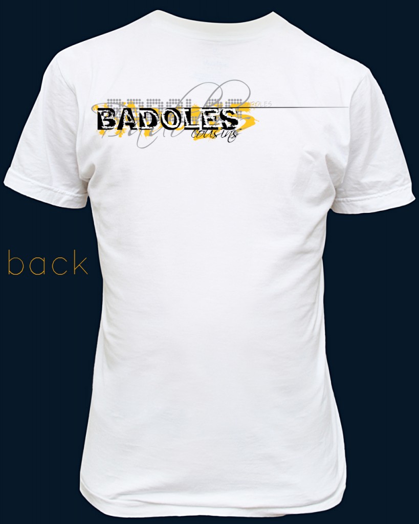 Badoles Cousins T-Shirt Design | The Official Website of Francis ...