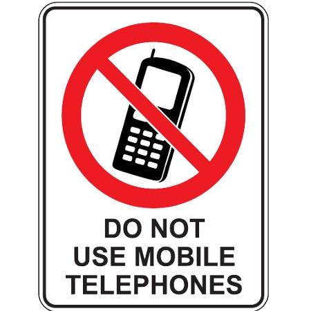 Do Not Signs: Do Not Use Mobile Telephones Sign
